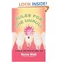 Rules for the Unruly: Living an Unconventional Life