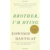 Brother, I'm Dying (Vintage Contemporaries)