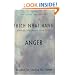 Anger: Wisdom for Cooling the Flames