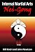 Internal Martial Arts Nei-gong