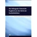 Der bilinguale Unterricht Englisch aus der Sicht der Fachdidaktiken