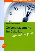 Zeitmanagement im GaLaBau: Leicht und kompetent