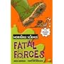 Fatal Forces (Horrible Science)