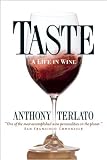 Taste: A Life in Wine