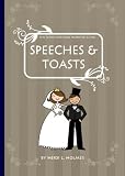 The Quintessential Wedding Guide ... Speeches & Toasts