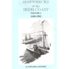 Shipwrecks of the Irish Coast: 1105-1993
