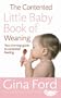 The Contented Little Baby Book Of Weaning
