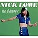 "The Old Magic" (Nick Lowe)