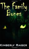 The Family Bones