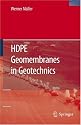HDPE Geomembranes in Geotechnics