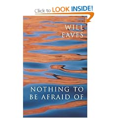 Nothing To Be Afraid Of: A Novel