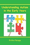 Understanding autism in the early years