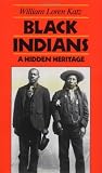 Black Indians: A Hidden Heritage