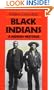 Black Indians: A Hidden Heritage