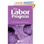 The Labor Progress Handbook: Early Interventions to Prevent and Treat Dystocia
