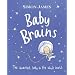 Baby Brains: The Smartest Baby in the Whole World.