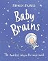 Baby Brains: The Smartest Baby in the Whole World. (Baby Brains)