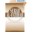 Surah Al-Fatihah: A Linguistic Exploration of Its Meanings by Abdul Karim Bangura