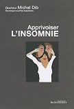 Apprivoiser l'insomnie