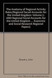 The anatomy of regional activity rates, by John Bowers; and, Regional social accounts for the United Kingdom, by V. H. Woodward