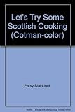 Let's try some Scottish cooking