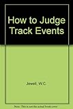 How to judge track events