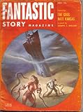 Fantastic Story Magazine - November 1952 - Vol. 4, No. 3