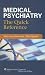 Book Medical Psychiatry: The Quick Reference