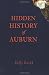 Hidden History of Auburn (AL)