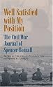 Well Satisfied with My Position: The Civil War Journal of Spencer Bonsall