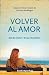 Search : Volver al amor (Spanish Edition)