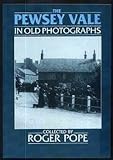 The Pewsey Vale in old photographs