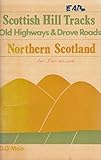 Scottish hill tracks : old highways and drove roads