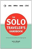 The Solo Traveler's Handbook