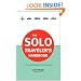 The Solo Traveler's Handbook