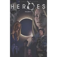 Heroes, Tome 2 :