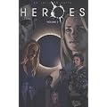Heroes, Tome 2 :