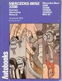 Mercedes-Benz 220B Owners Workshop Manual Autobook 859 [220B, 220SB, 220SEB, 220SEBC] 1959-65