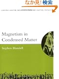 Magnetism in Condensed Matter (Oxford Master Series in Physics)