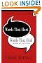 Words That Hurt, Words That Heal: Speaking the Truth in Love