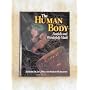 The Human Body: Fearfully And Wonderfully Made