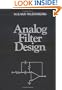 Analog Filter Design (Oxford Series in Electrical and Computer Engineering)
