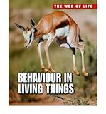 Behaviour in living things