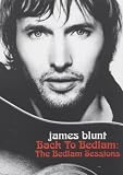 James Blunt : Chasing Time - The Bedlam Session [inclus 1 CD]