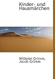 Kinder- und Hausmärchen (German Edition)