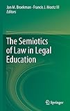 The semiotics of law in legal education