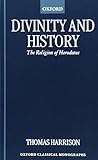 Divinity and history : the religion of Herodotus