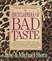Encyclopedia of Bad Taste