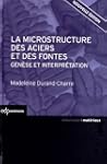 La microstructure des aciers et des f...