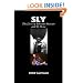 Sly: the Lives of Sylvester Stewart and Sly Stone